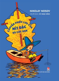 Cuộc Phiêu Lưu Của Mít Đặc Và Các Bạn