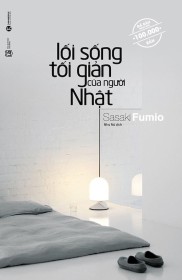 Lối Sống Tối Giản Của Người Nhật